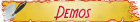 Demos