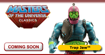 MASTERS OF THE UNIVERSE Classics (Mattel) 2008+ - Page 17 Trap-coming