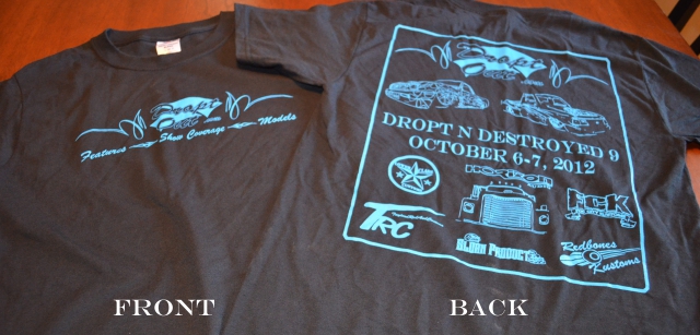 Dropt n Destroyed 9 October 6-7, 2012 Canton, Ohio Preeventshirt