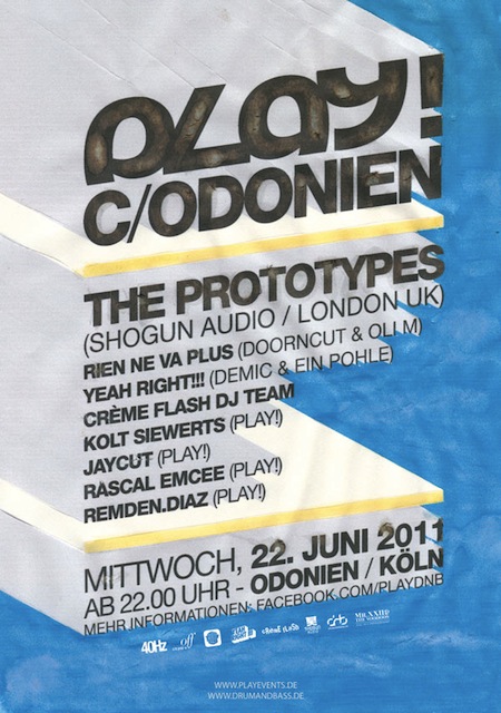 22.06.11: PLAY! C/Odonien feat. THE PROTOTYPES (Shogun Audio) @ Odonien, Köln Codonienweb