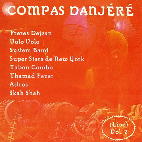   Compas Danjéré, Vol. 2 (Live) 500x500-000000-80-0-0