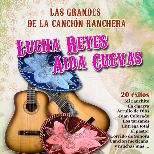 Cd  Las Grandes de la Canción Ranchera Lucha Reyes y Aida Cuevas 500x500-000000-80-0-0