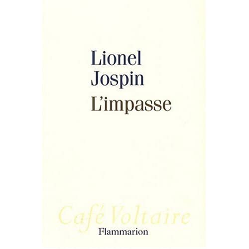 L'Impasse de Lionel Jospin 31Jxn7BNKAL._SS500_