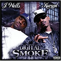 Kurupt & J.Wells - Digital Smoke 61q2pAdOLcL._AA240_