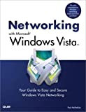 Networking with Microsoft Windows Vista: Your Guide to Easy and Secure Windows Vista Networking 0789737779.01._SCMZZZZZZZ_