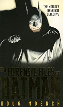 Forensic Files of Batman 1596871156.01._SX220_SCLZZZZZZZ_