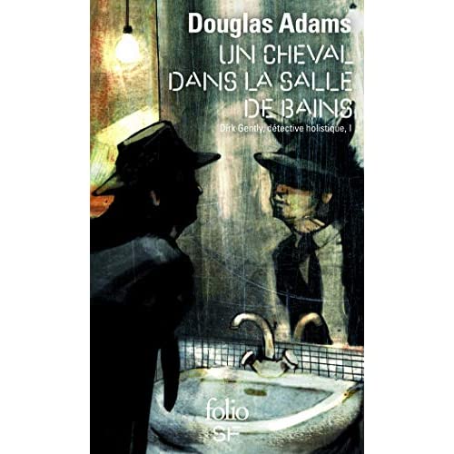 Dirk Gently, dtective holistique - Douglas ADAMS 2070426823.01._SS500_SCLZZZZZZZ_