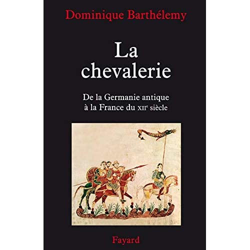 LA CHEVALERIE de Dominique BARTHELEMY 2213622841.01._SCLZZZZZZZ_V23722322_SS500_