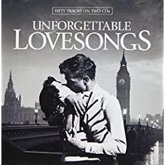 Unforgettable Lovesongs B000MG1ZTM.01._AA240_SCLZZZZZZZ_V44585272_