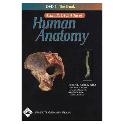 Acland's DVD Atlas of Human Anatomy 0781740657.01._SS500_SCLZZZZZZZ_V1067920774_