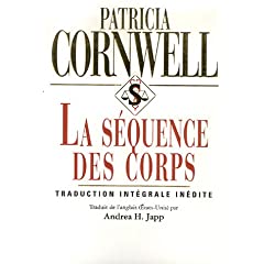 La sequence des corps - Patricia Cornwell 2848930349.01._AA240_SCLZZZZZZZ_V38028566_