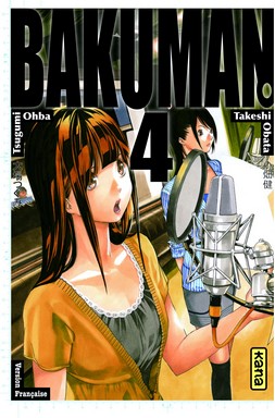 Sorties Mangas : Bakuman tome 4 et Chi : Une vie de chat tome 1 9782505009887