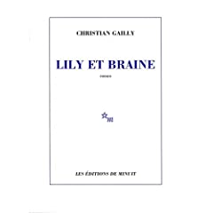 Lily et Braine de Christian Gailly 31ZsqyVrocL._SL500_AA240_