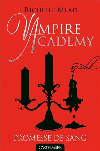 Vampire Academy,  tome 4 : Promesse de sang 410QfSIJjwL._