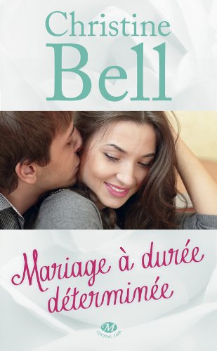 BELL Christine - Mariage à durée déterminée 411PlC4KnRL