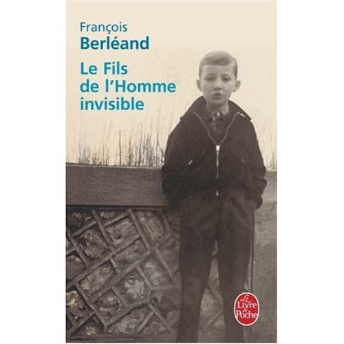 Le fils de l'homme invisible - François Berléand 411VZ8SVfPL._SS500_