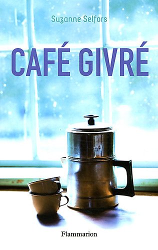 Café givré - Suzanne Selfors 411jF3%2BL%2BhL