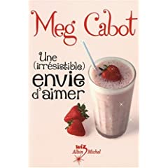 "Une (irrésistible) envie de sucré" de Meg Cabot 412Uvk-WRPL._SL500_AA240_