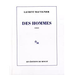 [Les éditions de minuit] Des hommes - Laurent Mauvignier 412biatzzyL._SL500_AA240_