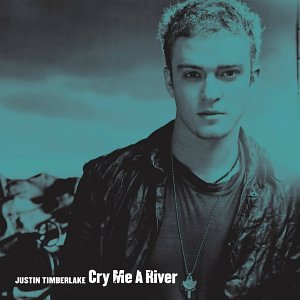 "Cry Me A River" [2003] 415XW4KYPRL._SL500_AA300_