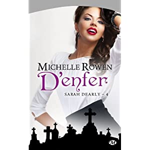 Tome 4 : D'enfer de Michelle Rowen 415Z%2BM6K6QL._SL500_AA300_