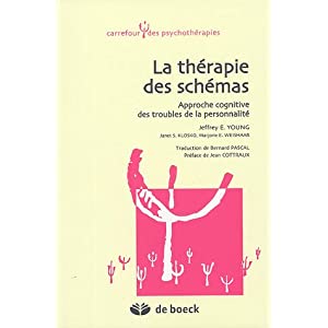 Pourquoi est-il si difficile de changer -schémas Young Beck - traits personnalité inadaptés 418AVBQ2NDL._SL500_AA300_