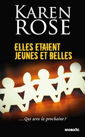 [Karen Rose]Don't tell, tome 2 : Elles étaient jeunes et belles 418YI1uCG1L.SL450