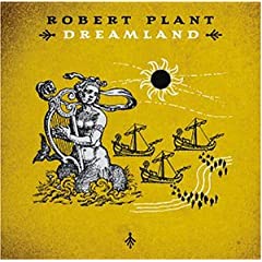 Robert Plant - Dreamland 419BJM970HL._SL500_AA240_