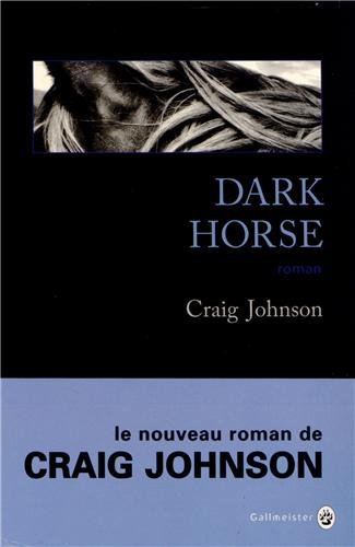 LV Fabienne - Challenge Wyoming - Dark horse de Craig Johnson 419j1VUzRHL._SL500_