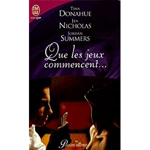 Que les jeux commencent... de Tina Donahue, Jen Nicholas, Jordan Summers 41B4Z898QAL._SL500_AA300_