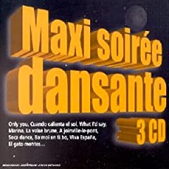 Maxi 3 CD - Soire dansante 41CAAQR0YXL._AA240_