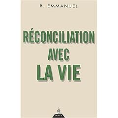Réconciliation avec la vie ► R. Emmanuel 41CMW568T5L._SL500_AA240_