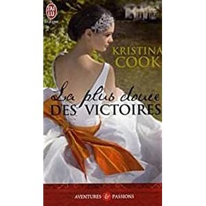 La plus douce des victoires de Kristina Cook 41DDOFowJaL._SL500_AA300_