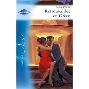 Retrouvaille en Grèce de Sara Wood 41FZDCKVWWL._SL500_AA300_