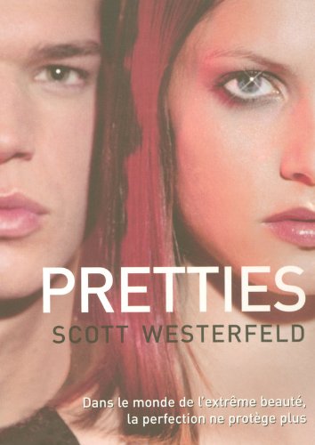 Uglies, Tome 2 : Pretties 41FZXhrwWJL