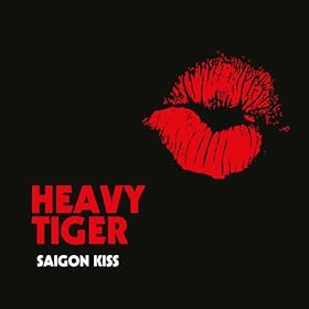 HEAVY TIGER - Saigon Kiss (2014) 41GuCCnSwBL._SL500_AA280_