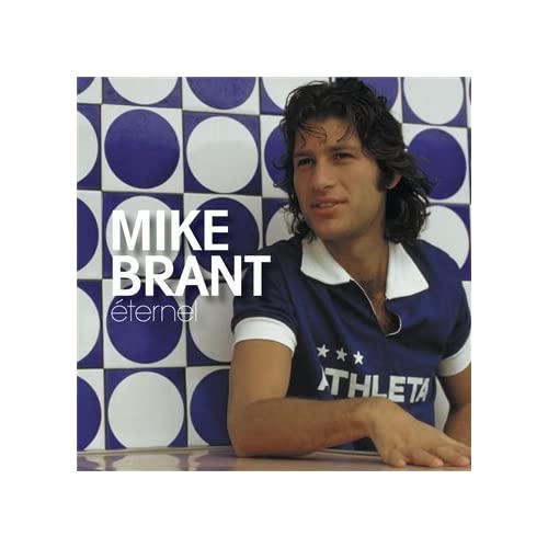 MIKE BRANT - Album Eternel 2010 - Remastérisé  41HBSHelErL._SS500_