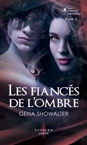 La promesse interdite, Tome 2 : Les fiancés de l'ombre 41Hr1B5hH1L._SL500_