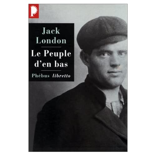 Jack LONDOn - Le peuple d'en bas 41M1W1ZVK5L._SS500_