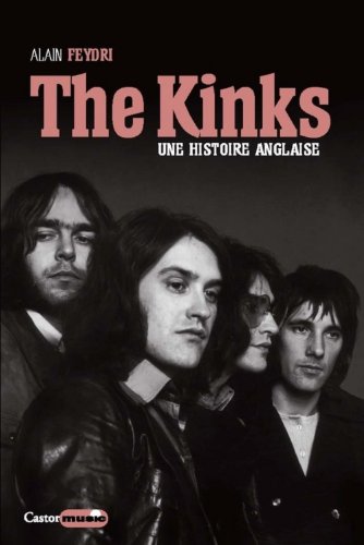 Alain Feydri - The Kinks : Une histoire anglaise 41OcoqlaqXL._