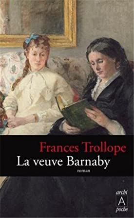 La veuve Barnaby: Frances Trollope 41OjwQa4t5L._SY445_