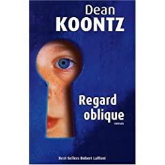 Regard Oblique (Dean Koontz) 41VQR1VZK5L._AA240_