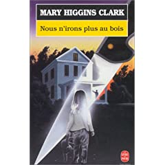 Nous n'irons plus au bois / Mary Higgins Clark 41VV07T623L._AA240_