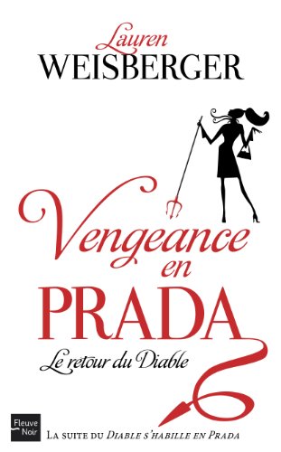 [Lauren Weisberger] Vengeance en prada: Le retour du diable 41W%2BMnSudtL._