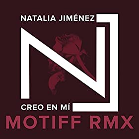 Natalia Jiménez - Single 'Creo en mí' (motiff remix - 21 oct) - Página 20 41aYh1Xyi6L._SL500_AA280_