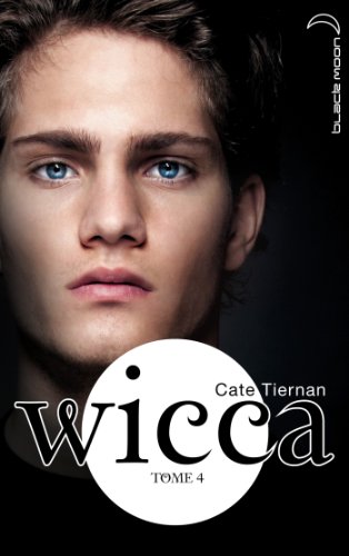 Wicca (5 Tomes) - Cate Tiernan 41cz8AyGr9L._