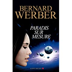 Bernard Werber Paradis sur mesure 41dQ%2B7iqGML._SL500_AA240_