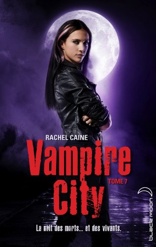 Vampire City, Tome 7 : Double jeu 41e30ZGuD1L