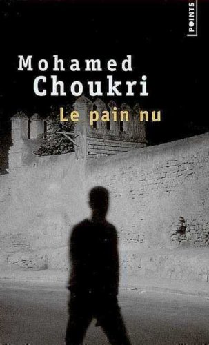 Le pain nu - Mohamed Choukri 41fcthWFpCL