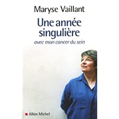 "une année singulière avec mon cancer du sein" de Maryse VAILLANT 41lFKhmpjkL._SL500_AA240_